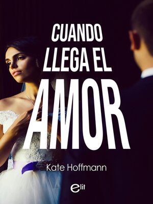 cover image of Cuando llega el amor